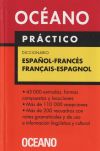 Océano Práctico Diccionario Español - Francés / Français - Espagnol