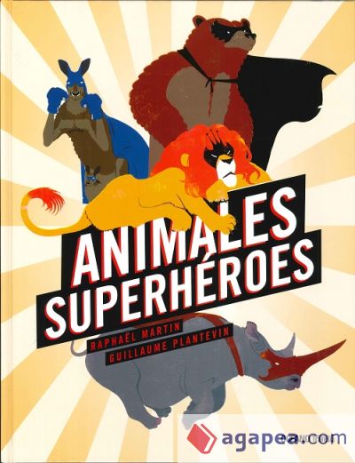 Animales superhéroes
