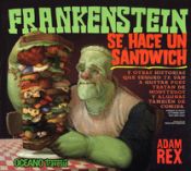 Portada de Frankenstein se hace un sándwich