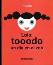 Portada de Lola: tooodo un dia en el zoo