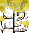 Ocellets, ocells, ocellots