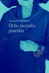 Ocho mortales poseídas