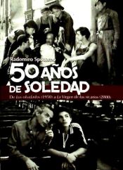 Portada de 50 AÑOS DE SOLEDAD (R)