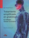 Oclusión Global. Tratamiento Simplificado En Gnatología