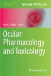 Ocular Pharmacology and Toxicology