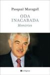 Oda inacabada. Memòries