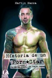 Portada de Martin Mazza: Historia de un porn star