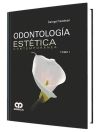 Odontología Estética Contemporánea Tomo I