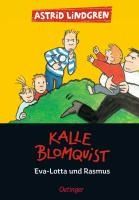 Portada de Kalle Blomquist , Eva-Lotta und Rasmus