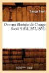 Oeuvres illustr&eacute;es de George Sand. 9 (&Eacute;d.1852-1856)