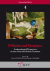 Of Bodies and Symptoms: Anthropological Perspectives on their Social and Medical Treatment