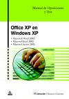 Office Xp En Windows Xp. Manual De Oposiciones. Temario Y Test. Microsoft Word, Excel T Access