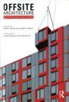Offsite Architecture: Constructing the Future