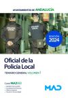 Oficial de la Policía Local de Andalucía. Temario General volumen 1