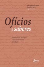 Portada de Ofícios e Saberes: Permanências, Mudanças e Rupturas no Mundo do Trabalho (Ebook)