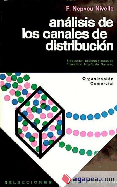 Análisis de los canales de distribución y organización comercial