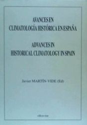 Portada de Avances en climatolog&iacute;a hist&oacute;rica en Espa&ntilde;a
