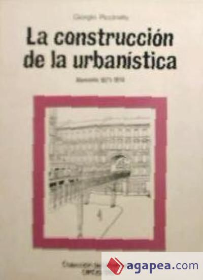 CONSTRUCCION DE LA URBANISTICA