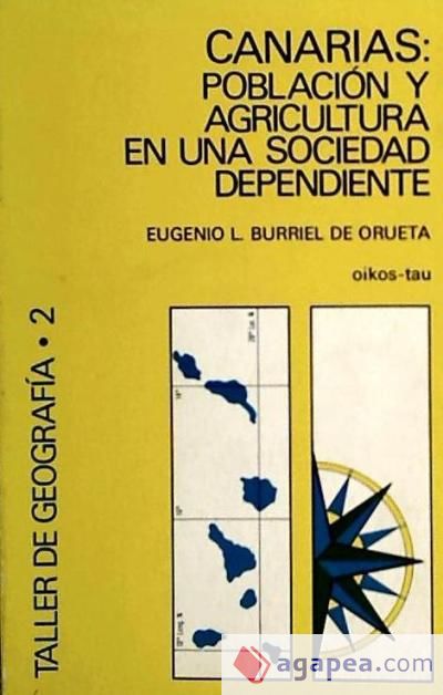 Canarias: población y agricultura en una sociedad dependiente