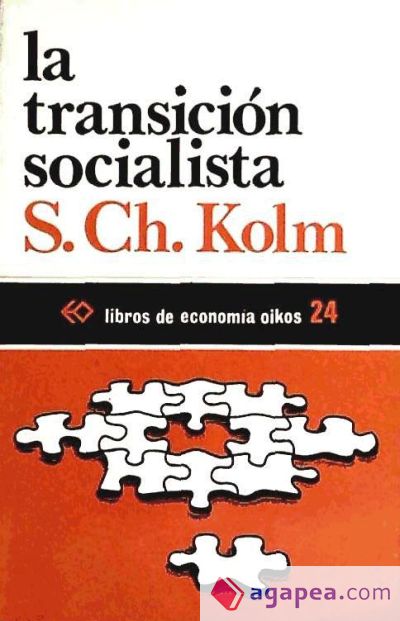 La transición socialista : la política económica de la izquierda