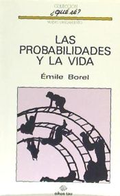 Portada de Las probabilidades y la vida