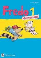 Portada de Fredo 1. Jahrgangsstufe Mathematik. Schülerbuch. Ausgabe Bayern