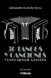 Portada de 30 tangos y un homenaje a Borges