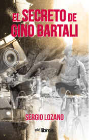 Portada de El secreto de Gino Bartali