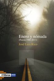 Portada de Enero y nómada: (Poesía 1980-2013)