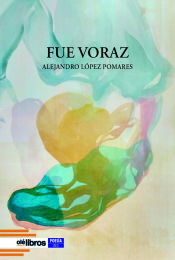 Portada de Fue voraz