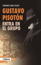 Portada de Gustavo Pisotón entra en el grupo