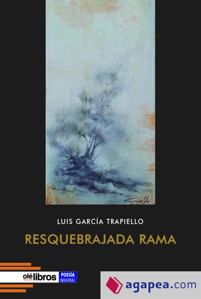 Resquebrajada rama