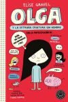 Olga y la extra&ntilde;a criatura sin nombre. Nueva edici&oacute;n.