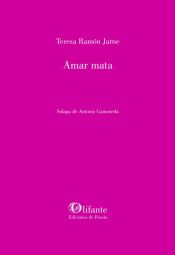 Portada de Amar mata