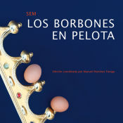 Portada de Los Borbones en pelota