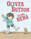 Oliver Button Es Una Nena De De Paola, Tomie; Senra Gómez, óscar