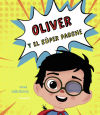 Oliver y el súper parche