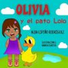 Olivia Y El Pato Lolo