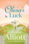 Olivia's Luck. Catherine Alliott