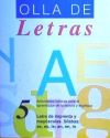 Olla de letras 5. Sílabas: as, es, is; an, en, in