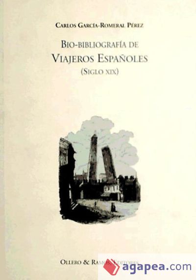 Bio-bibliografía de viajeros españoles siglo XIX