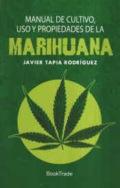 Portada de Manual de cultivo, uso y propiedades de la marihuana