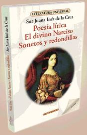 Portada de Poes&iacute;a l&iacute;rica; El divino Narciso; Sonetos y redondillas