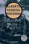 Olvidar Machu-Pichu