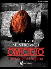 Portada de Omicidio in via della Dogana (Ebook)