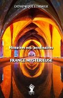 Portada de Histoires extraordinaires de la France mystérieuse