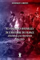 Portada de Les grandes batailles de lâ€™histoire de France