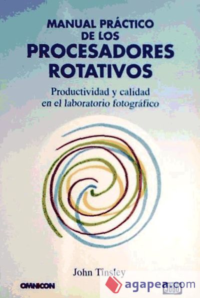 Manual práctico de los procesadores rotativos