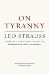 On Tyranny: Corrected and Expanded Edition, Including the Strauss-Kojeve Correspondence