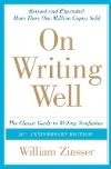 On Writing Well, 30th Anniversary Edition